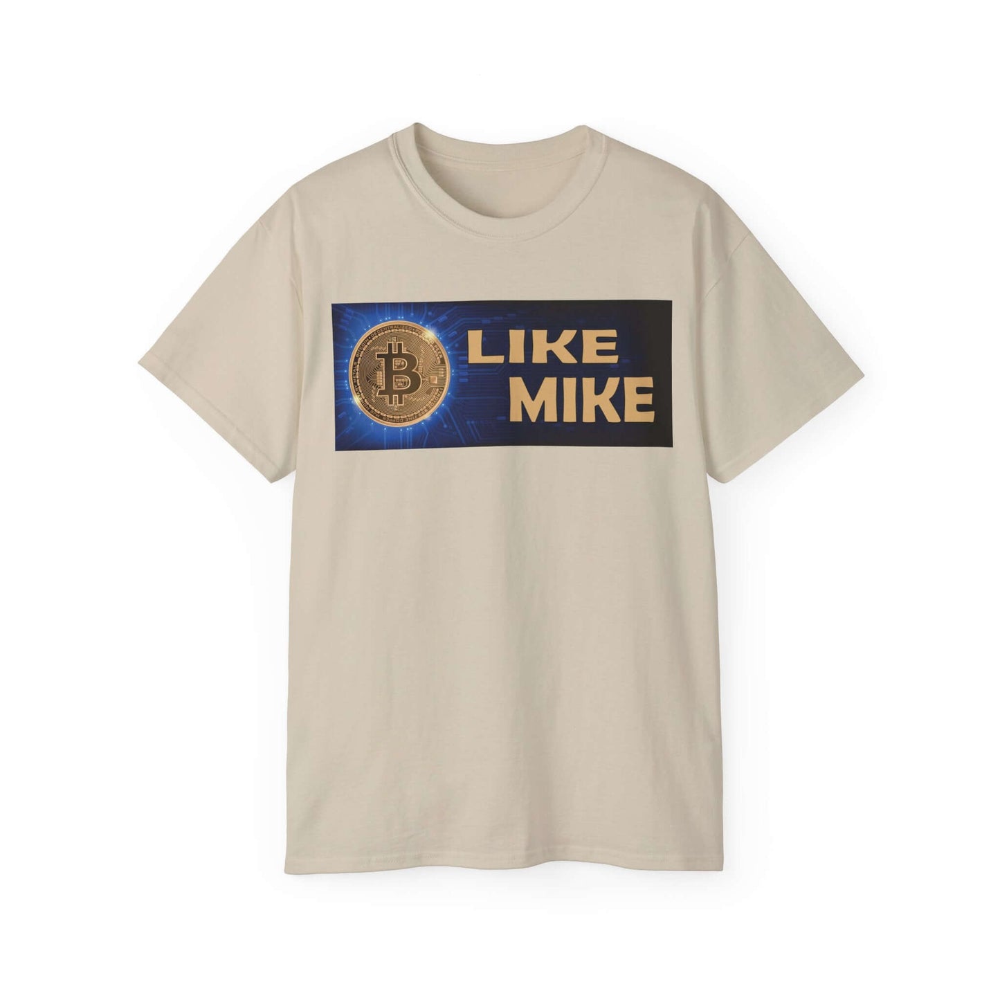 Bitcoin Tee Shirt featuring 'LIKE MIKE' phrase and Bitcoin graphic in a comfortable cotton fabric.