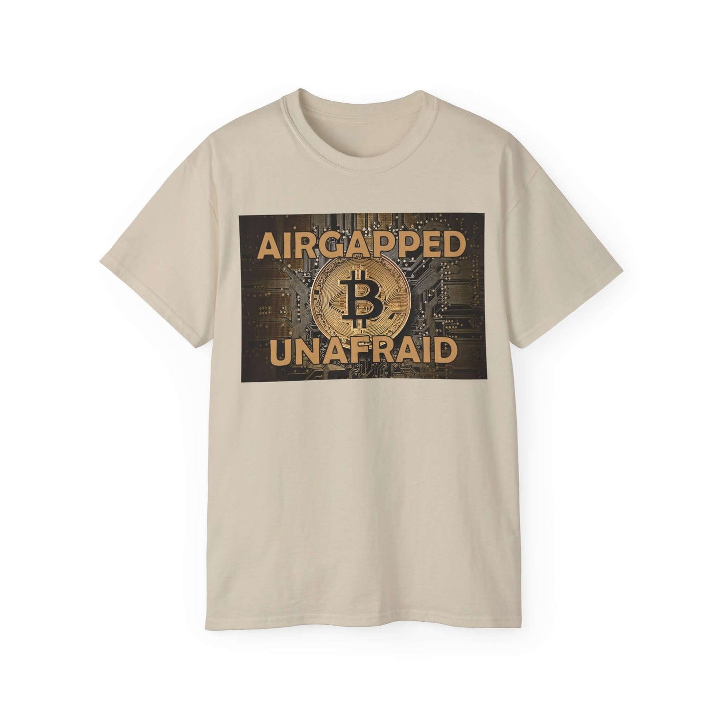 Beige Bitcoin T-shirt with 'Airgapped Unafraid' slogan and graphic design, promoting Bitcoin security.