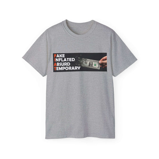 Gray Bitcoin t-shirt promoting messages about fiat money: 'Fake', 'Inflated', 'Absurd', 'Temporary'.